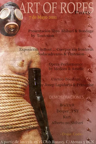 Cartel de Art of Ropes, presentación del libro Shibari & Bondage de Tentesion, Barcelona, 2011